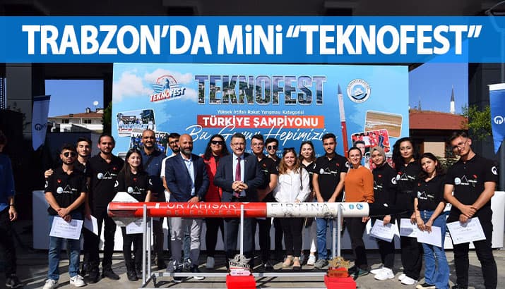 Trabzon'da mini ‘Teknofest’