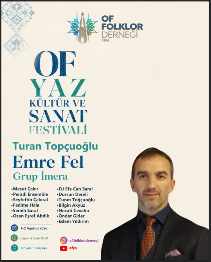 Of'ta iki g&uuml;n s&uuml;recek festival heyecanı başlıyor!