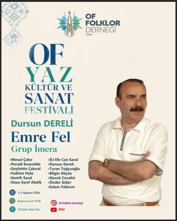 Of Yaz K&uuml;lt&uuml;r ve Sanat Festivali 1-2 Ağustos'ta Başlıyor