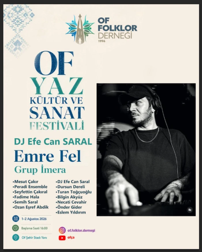 Of Yaz K&uuml;lt&uuml;r ve Sanat Festivali 1-2 Ağustos'ta Başlıyor
