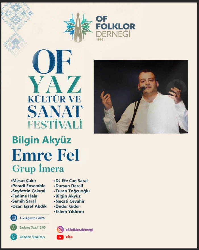 Of Yaz K&uuml;lt&uuml;r ve Sanat Festivali 1-2 Ağustos'ta Başlıyor