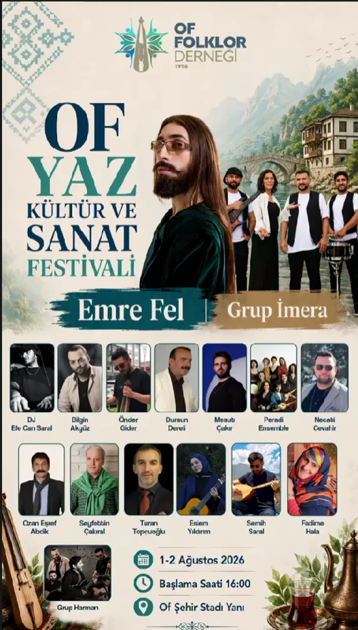 Of'ta iki g&uuml;n s&uuml;recek festival heyecanı başlıyor!