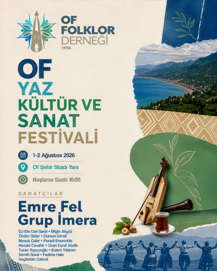 Of Yaz K&uuml;lt&uuml;r ve Sanat Festivali 1-2 Ağustos'ta Başlıyor