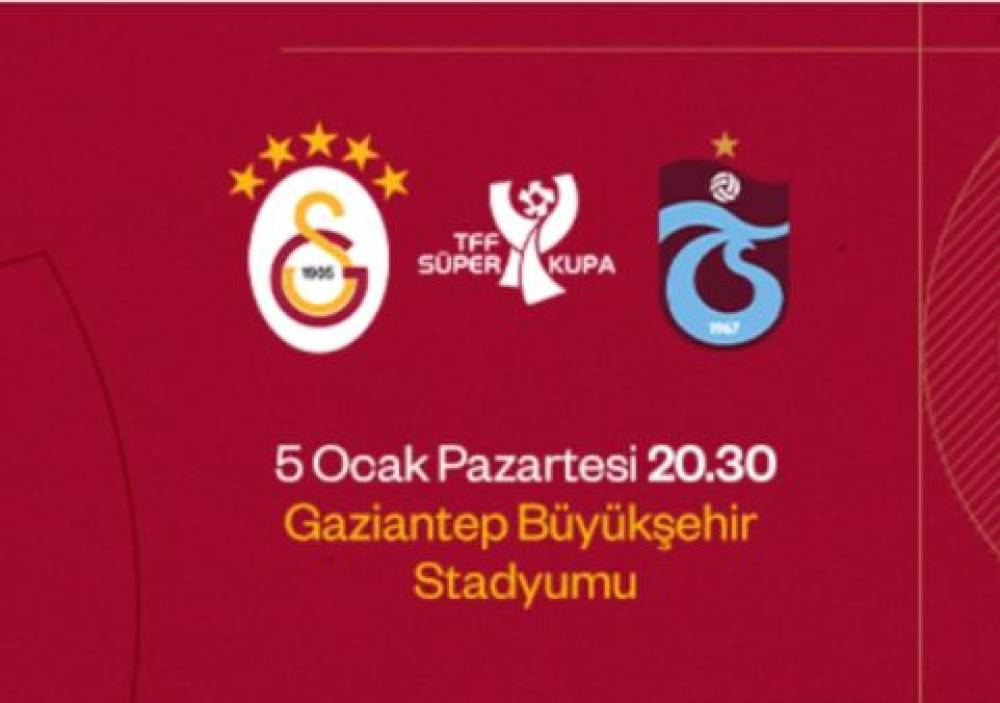 S&uuml;per Kupa&rsquo;da yarı final: G&ouml;zler yarın oynanacak Galatasaray-Trabzonspor m&uuml;cadelesinde 