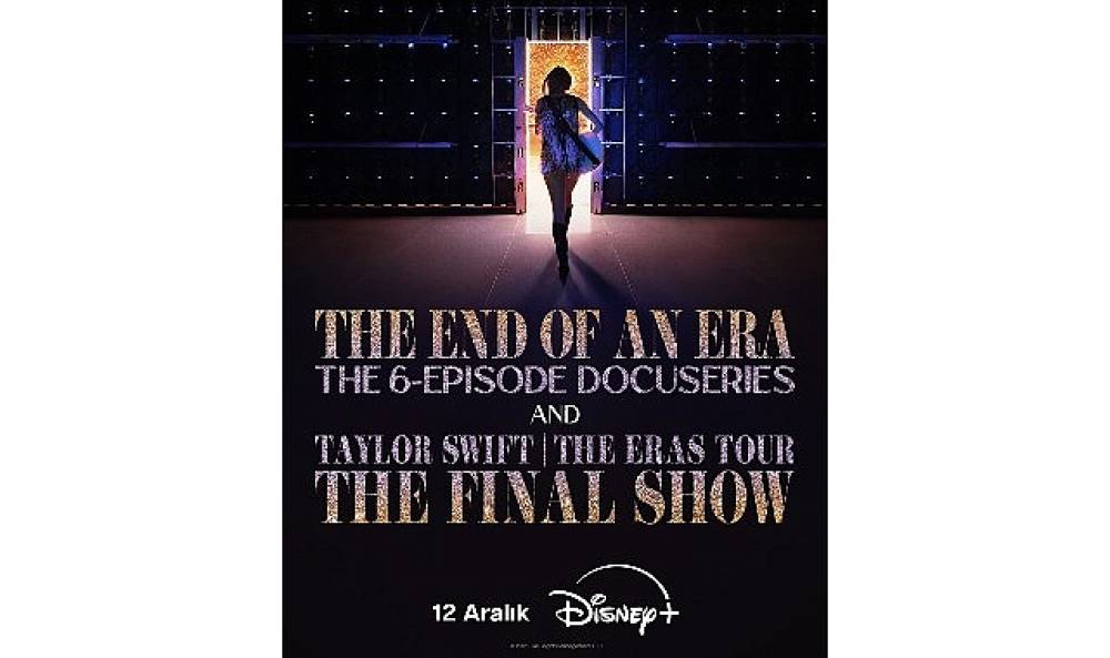 Taylor Swift'in 'The Eras Tour'unun Son Konserini Taçlandırdığı Film