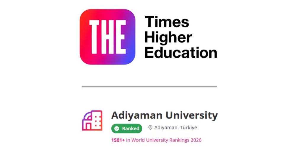ADYÜ, Times Higher Education (THE) 2026 Dünya Üniversiteler Sıralamasında ilk kez yer aldı 