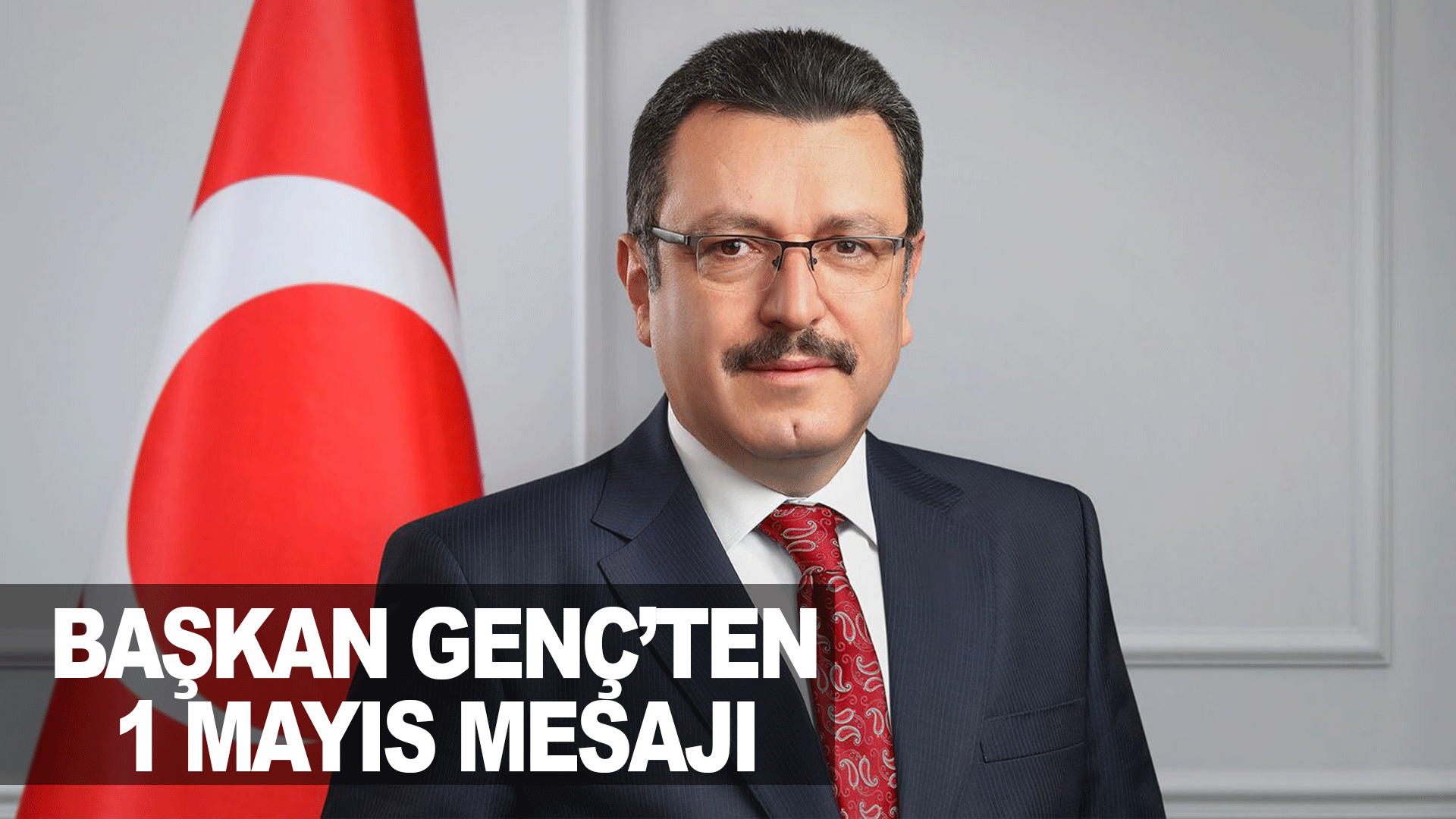 Ahmet Metin Gen&ccedil;&rsquo;ten 1 Mayıs mesajı: Emek ve alın teri vurgusu &ouml;ne &ccedil;ıktı