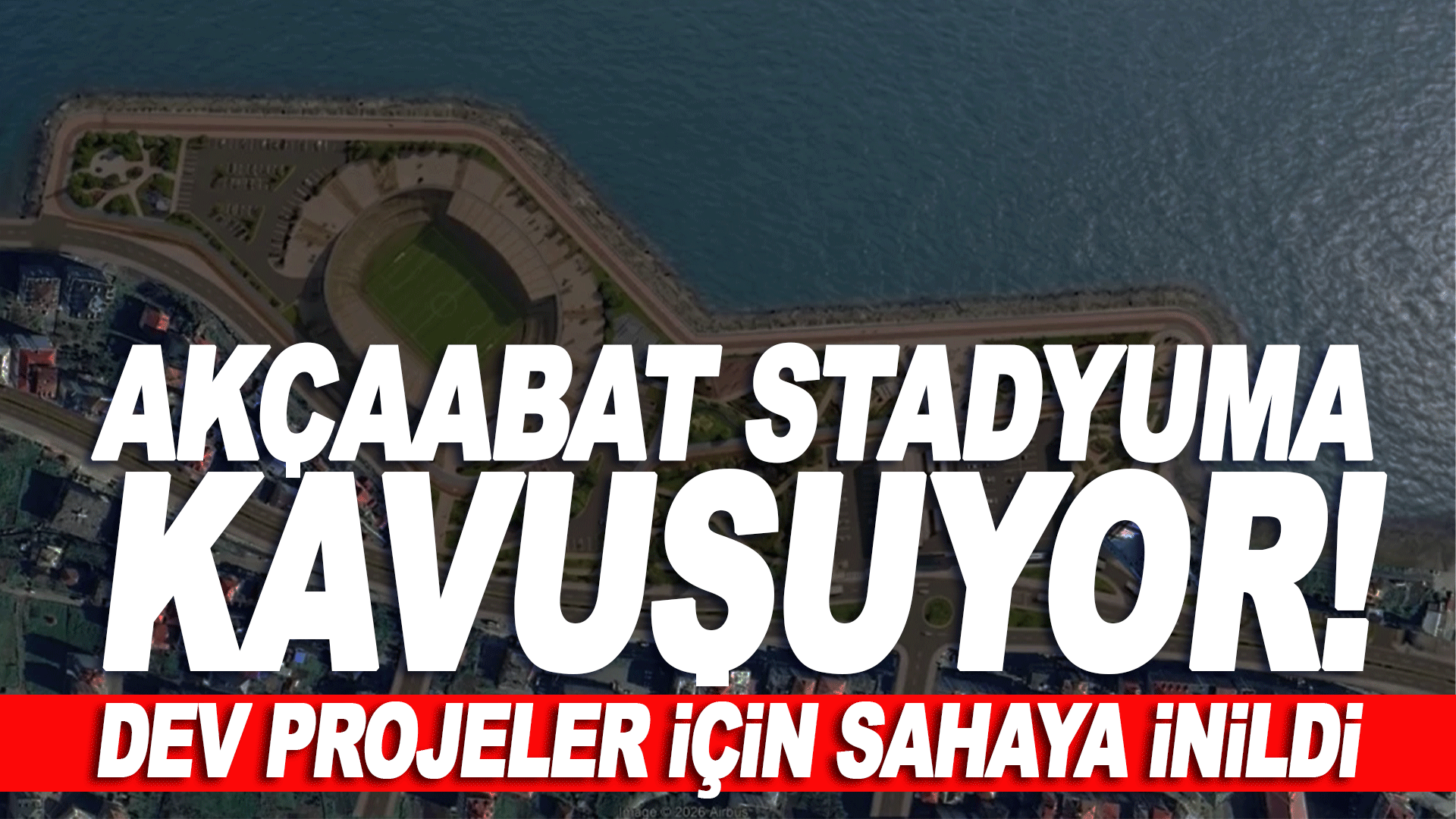 Ak&ccedil;aabat stadyuma kavuşuyor, yeni yaşam alanı i&ccedil;in d&uuml;ğmeye basıldı