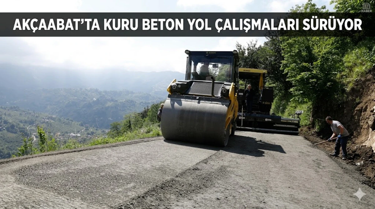 Ak&ccedil;aabat'ta kuru beton yol &ccedil;alışmaları devam ediyor