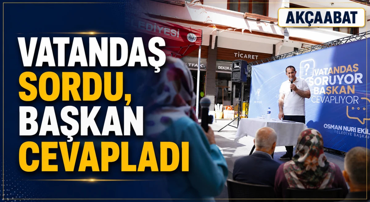 Ak&ccedil;aabat'ta Vatandaş Soruyor Başkan Cevaplıyor Programı Devam Ediyor