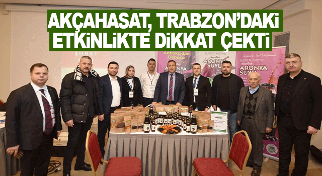 Ak&ccedil;ahasat, Trabzon&rsquo;daki etkinlikte dikkat &ccedil;ekti