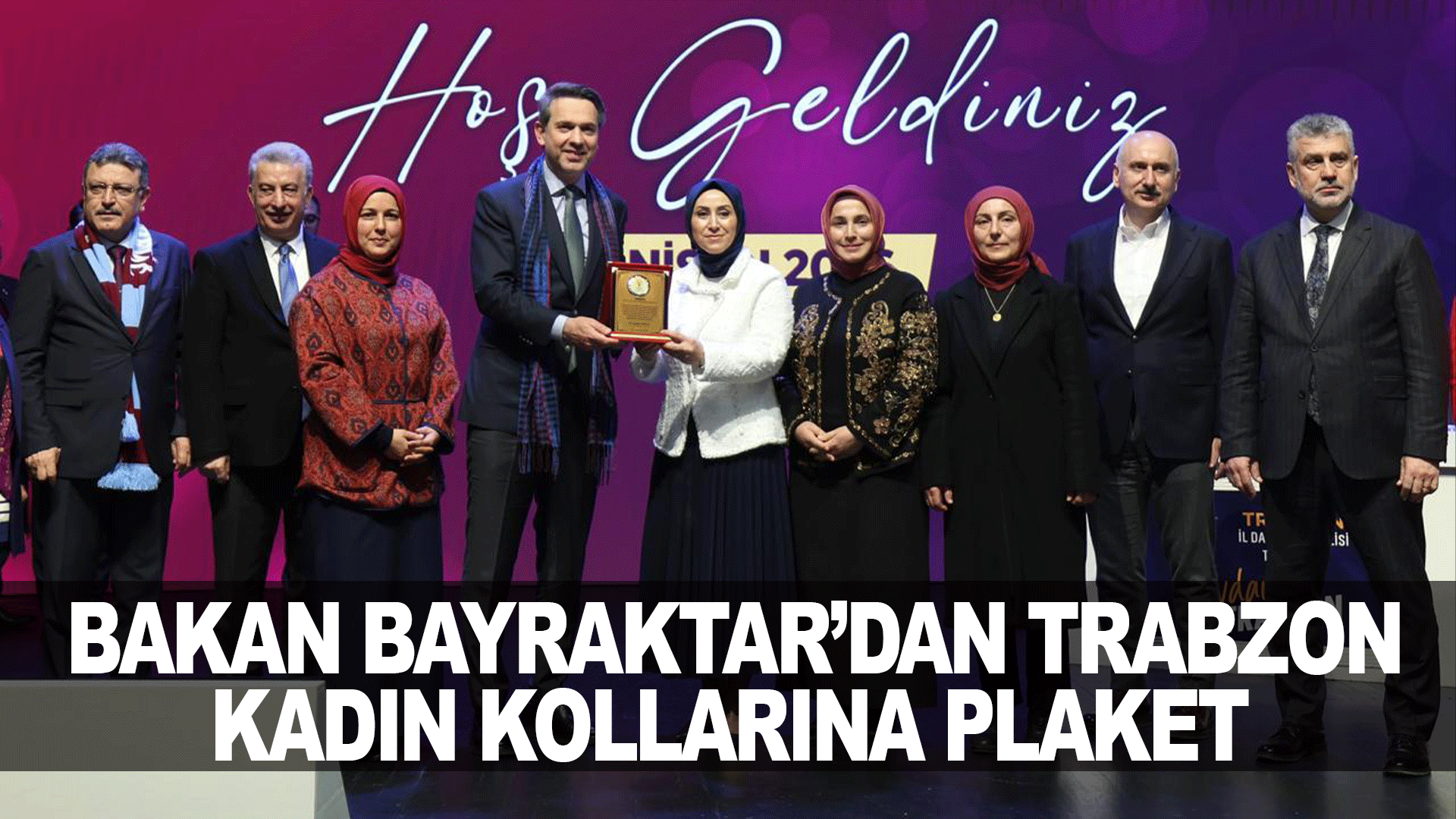 Bakan Bayraktar&rsquo;dan Trabzon Kadın Kolları&rsquo;na başarı plaketi