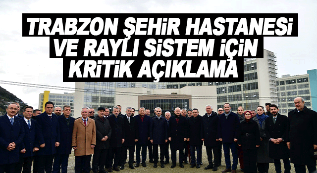 Bakan Uraloğlu Trabzon Şehir Hastanesi ve Raylı Sistem Projelerini A&ccedil;ıkladı
