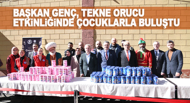 Başkan Ahmet Metin Gen&ccedil;, K&ouml;pr&uuml;başı&rsquo;nda Tekne Orucu Etkinliğinde &Ccedil;ocukların Ramazan Coşkusuna Ortak Oldu