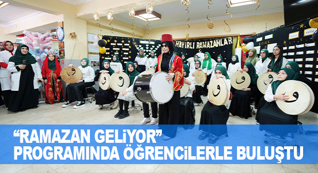 Başkan Osman Nuri Ekim, &ldquo;Ramazan Geliyor&rdquo; etkinliğinde &ouml;ğrencilerle bir araya geldi