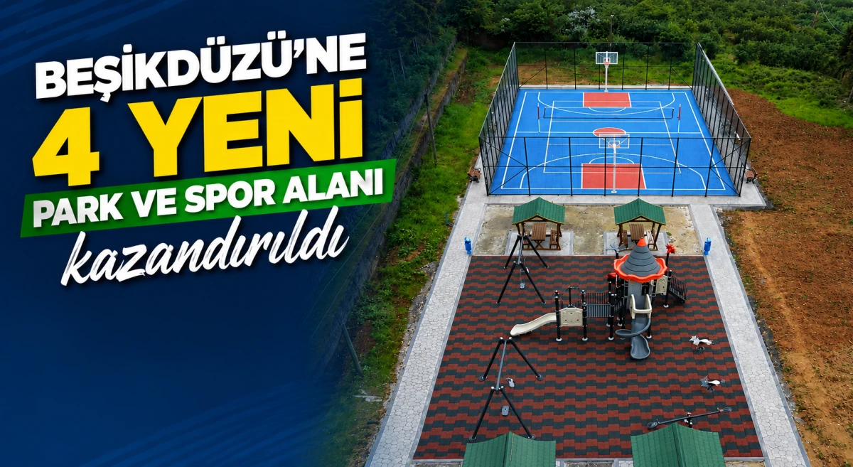 Beşikd&uuml;z&uuml;'ne d&ouml;rt yeni park ve spor alanı hizmete a&ccedil;ılıyor