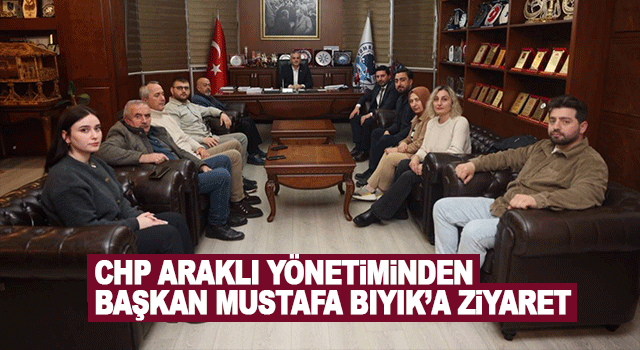 CHP Araklı İl&ccedil;e Y&ouml;netimi, Başkan Mustafa Bıyık&rsquo;ı makamında ziyaret etti