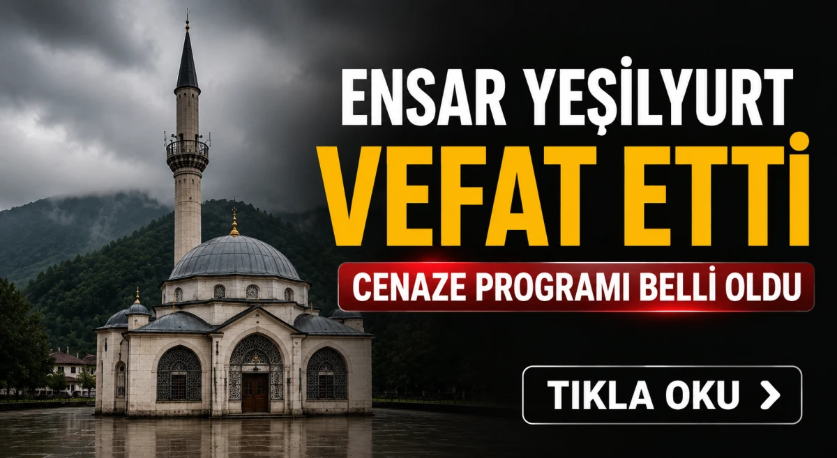 Ensar Yeşilyurt son yolculuğuna uğurlanıyor