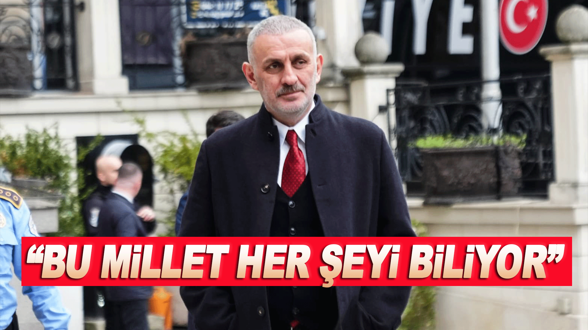 Hacıosmanoğlu&rsquo;ndan Sert Mesaj: &ldquo;Bu Millet Her Şeyi Biliyor&rdquo;
