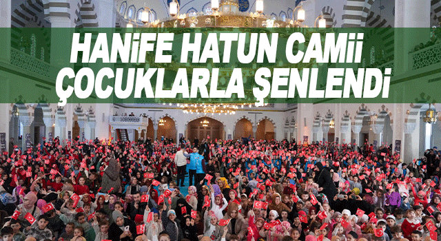 Hanife Hatun Camii&rsquo;nde Tekne Orucu Coşkusu