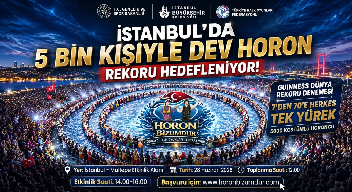 İstanbul'da 5 bin kişiyle dev horon rekoru hedefleniyor.
