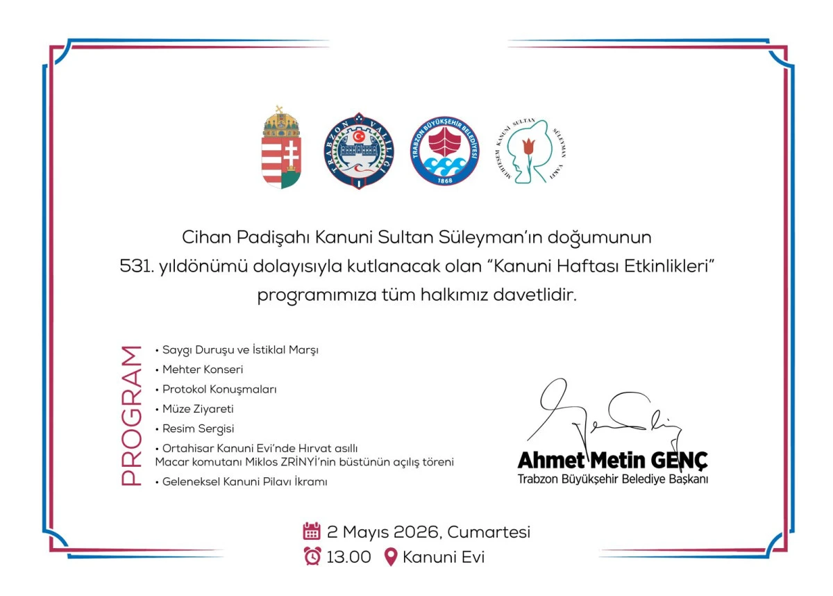 Kanuni Sultan S&uuml;leyman&rsquo;ın 531. doğum yılı Trabzon&rsquo;da kapsamlı etkinliklerle anılacak