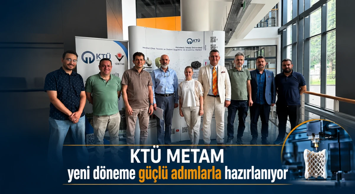 KT&Uuml; METAM yeni d&ouml;neme g&uuml;&ccedil;l&uuml; adımlarla hazırlanıyor