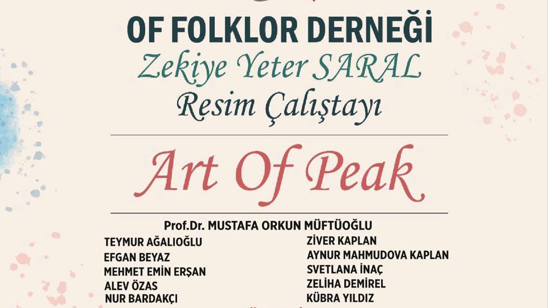 Of&rsquo;ta &ldquo;Art of Peak&rdquo; Resim &Ccedil;alıştayı başladı ve sanat&ccedil;ılar kenti keşfe &ccedil;ıktı