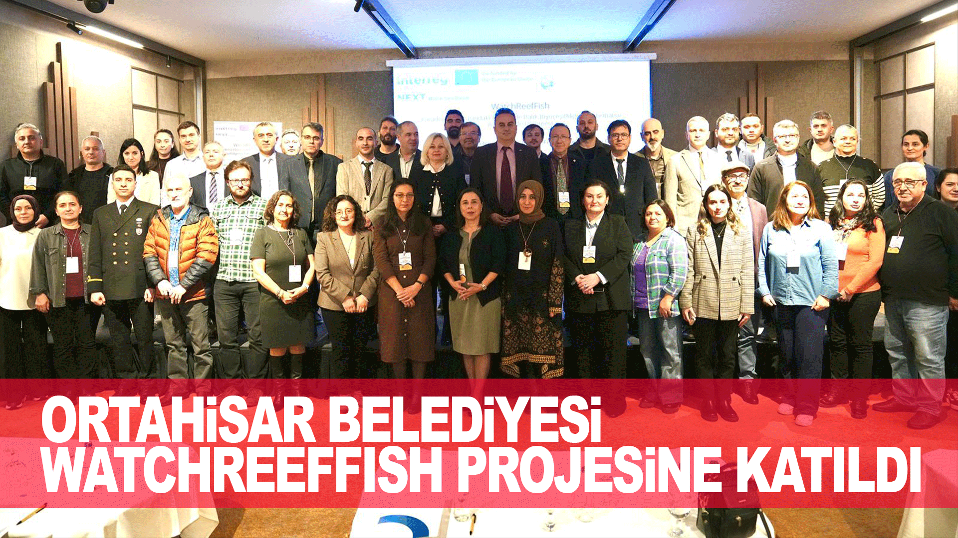 Ortahisar Belediyesi WatchReefFish projesine katıldı