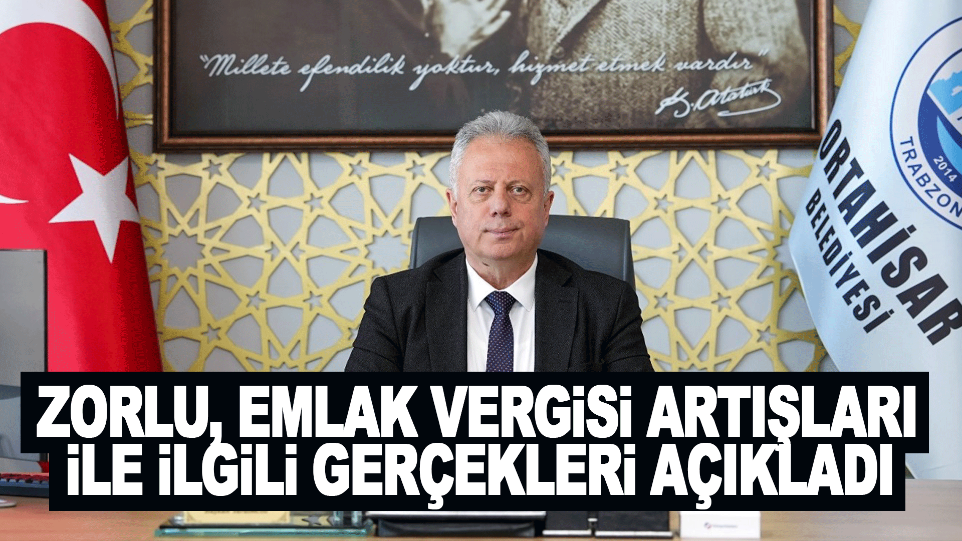 Ortahisar&rsquo;da emlak vergisi artışlarıyla ilgili tartışmalara Zorlu&rsquo;dan a&ccedil;ıklama geldi