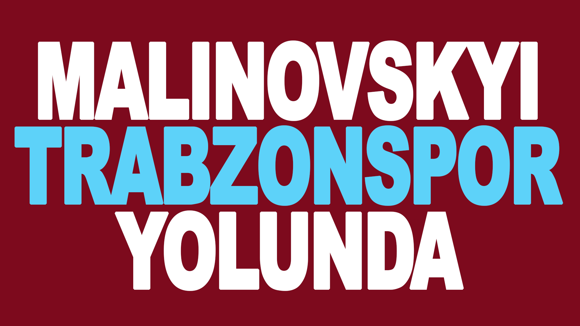 Ruslan Malinovskyi Trabzonspor'da!
