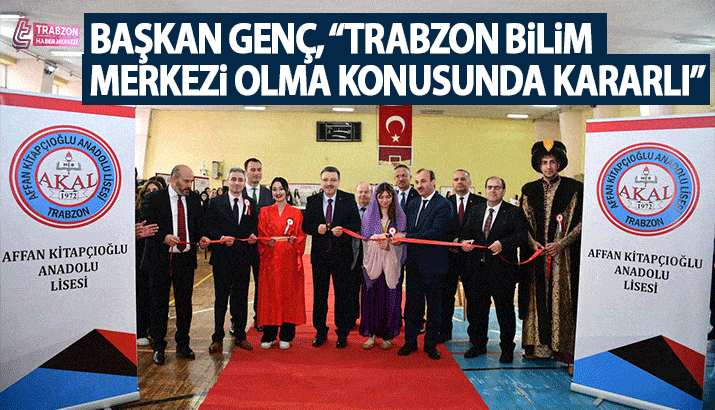Trabzon Büyükşehir Belediye Başkanı Ahmet Metin Genç, TÜBİTAK 4006 Bilim Fuarı’nın açılışına katıldı. 
