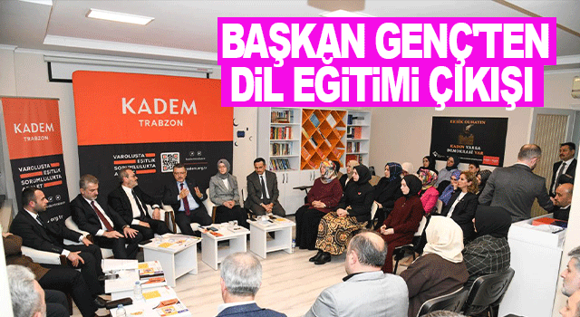 Trabzon B&uuml;y&uuml;kşehir Belediye Başkanı Ahmet Metin Gen&ccedil;&rsquo;ten dil eğitimi ve değerler &uuml;zerine dikkat &ccedil;eken mesajlar