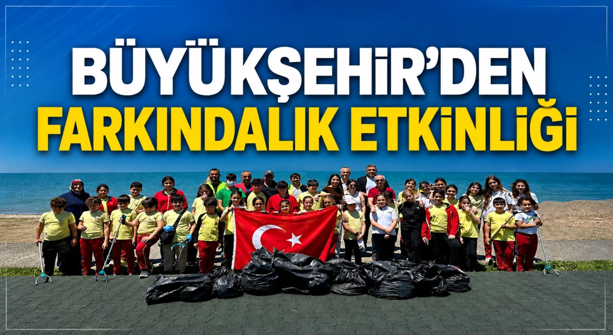 Trabzon B&uuml;y&uuml;kşehir Belediyesi &ccedil;evre bilinci i&ccedil;in sahilde atık topladı