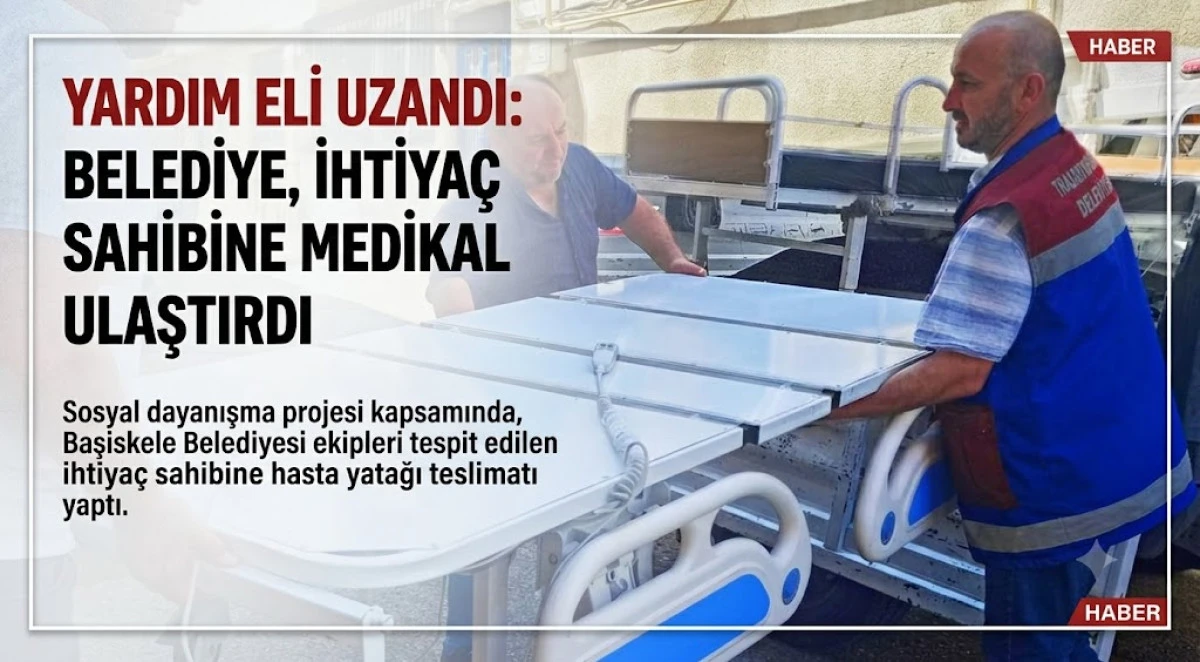Trabzon B&uuml;y&uuml;kşehir Belediyesi ihtiya&ccedil; sahiplerine hasta yatağı desteğini s&uuml;rd&uuml;r&uuml;yor