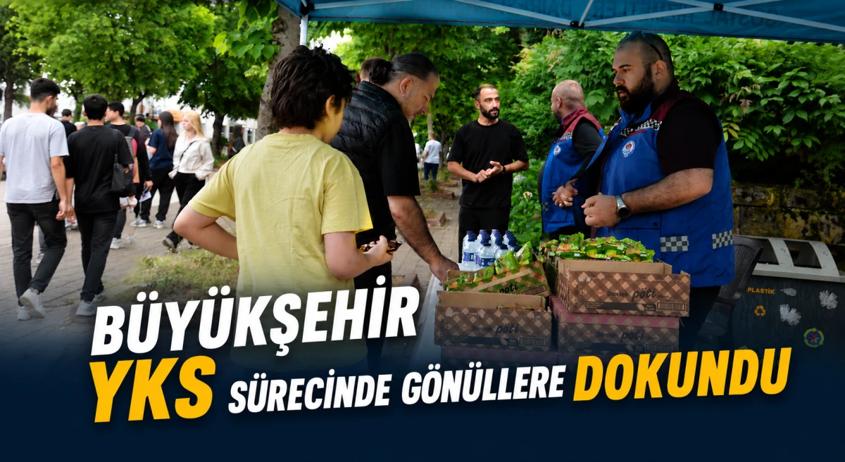 Trabzon B&uuml;y&uuml;kşehir Belediyesi YKS'de &ouml;ğrencileri ve ailelerini yalnız bırakmadı