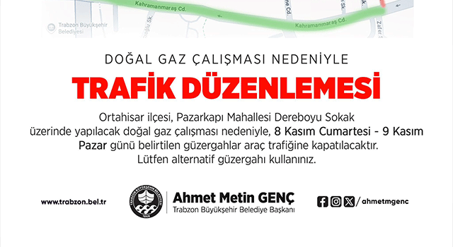 Trabzon Büyükşehir Belediyesi’nden Pazarkapı’da iki günlük yol kapatma uyarısı