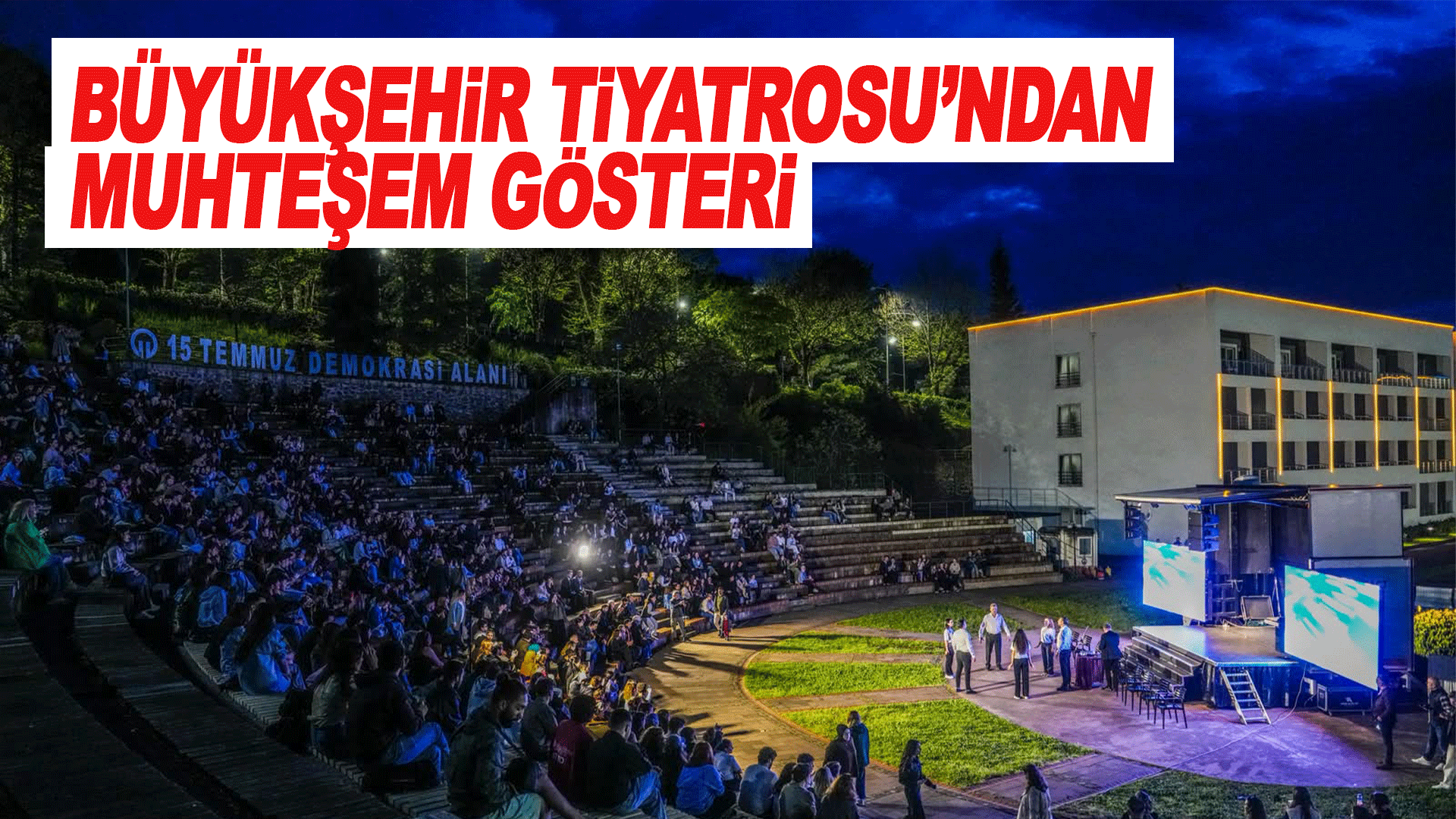 Trabzon B&uuml;y&uuml;kşehir Şehir Tiyatrosu&rsquo;ndan unutulmaz gece