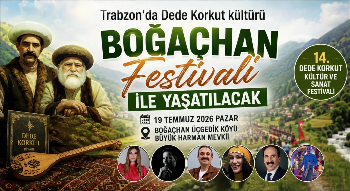 Trabzon'da Dede Korkut k&uuml;lt&uuml;r&uuml; Boğa&ccedil;han Festivali ile yaşatılacak