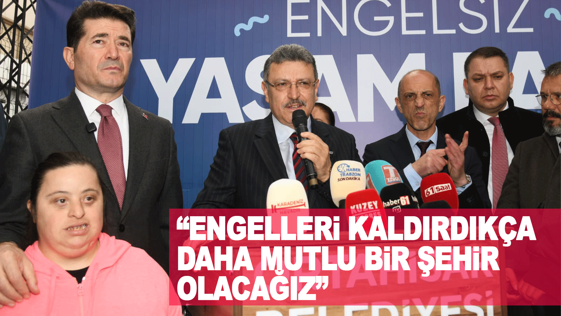 Trabzon&rsquo;da Engelsiz Yaşam Parkı A&ccedil;ıldı: &ldquo;Engeller Kalktık&ccedil;a Şehir Daha Mutlu Olacak&rdquo;
