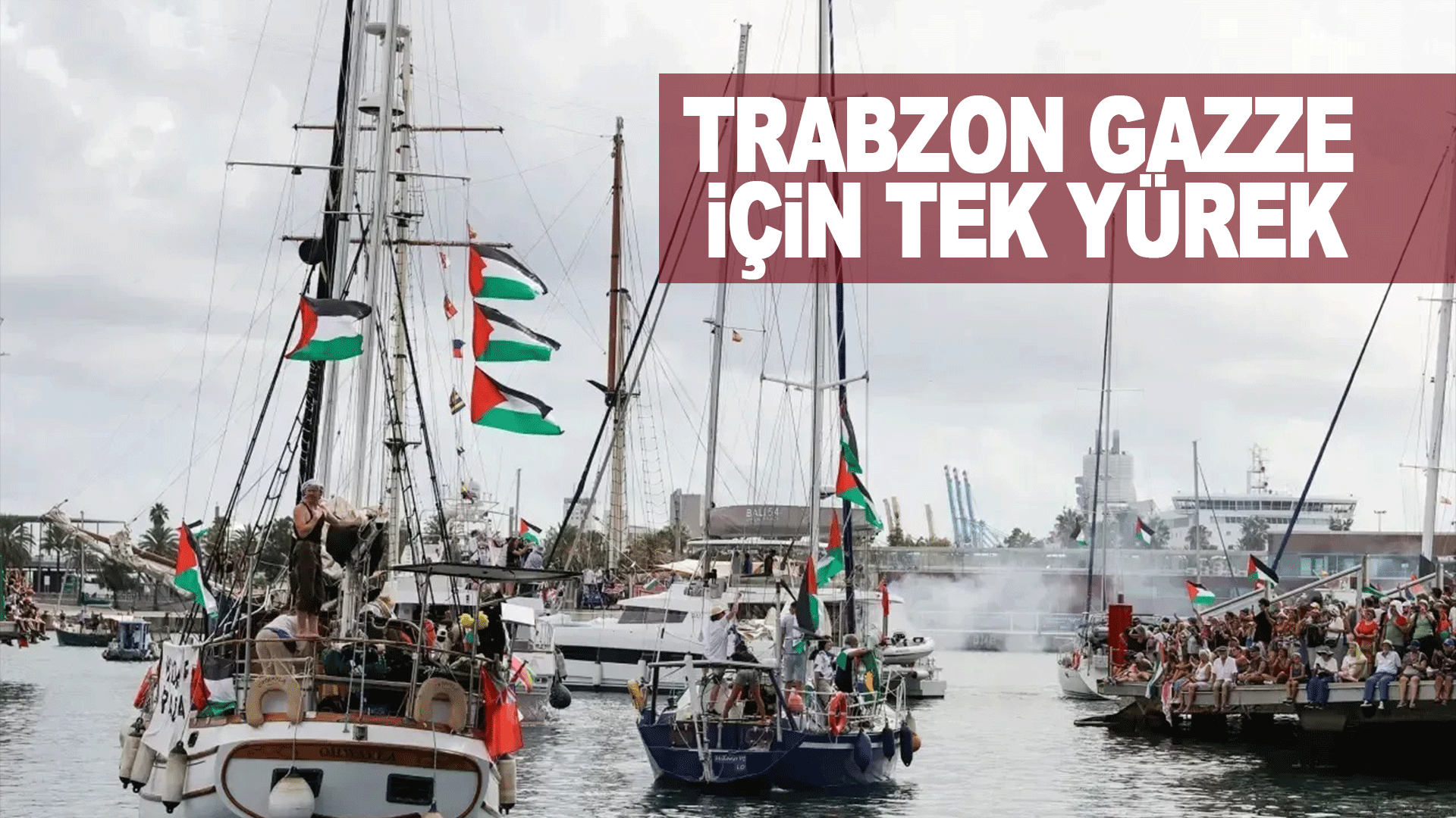 Trabzon&rsquo;da Gazze i&ccedil;in dayanışma b&uuml;y&uuml;yor