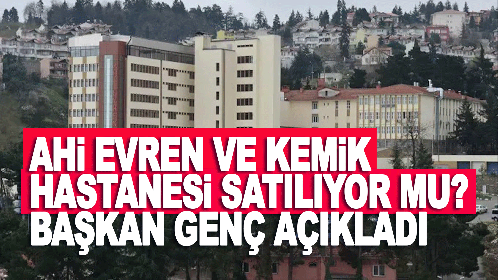 Trabzon&rsquo;da Hastane Arazilerinin Geleceği Netleşti