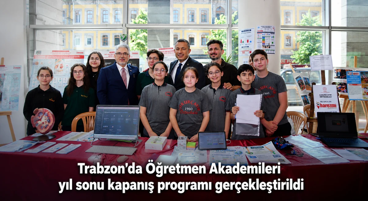 Trabzon&rsquo;da &Ouml;ğretmen Akademileri yıl sonu kapanış programı ger&ccedil;ekleştirildi