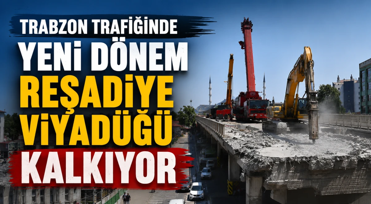 Trabzon'da Reşadiye Viyad&uuml;ğ&uuml; Yıkılıyor! Başkan Gen&ccedil; D&ouml;nel Kavşak Projesini A&ccedil;ıkladı