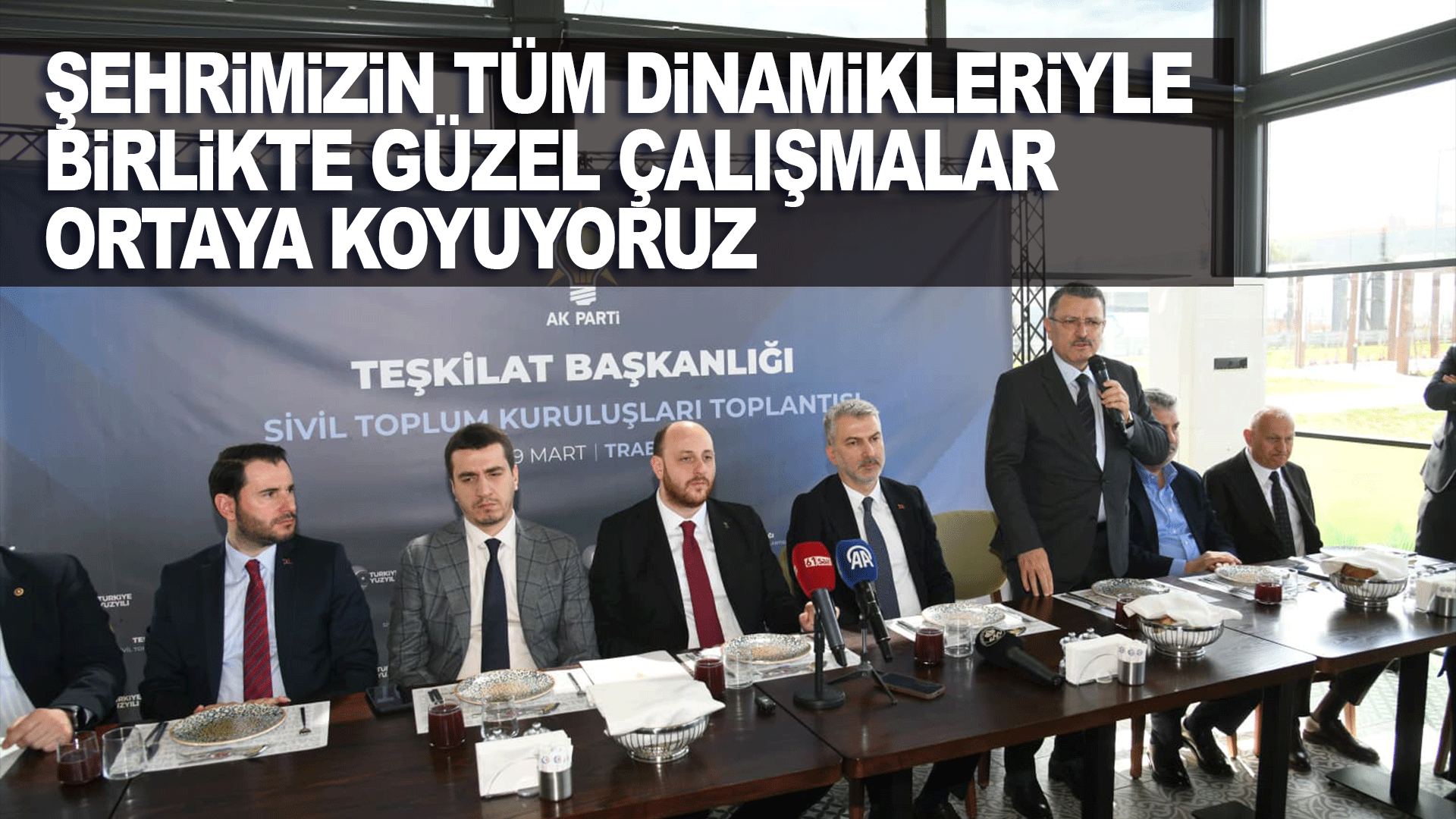 Trabzon&rsquo;da sivil toplum buluşmasında birlik vurgusu: Başkan Gen&ccedil; ortak &ccedil;alışmanın &ouml;nemini anlattı