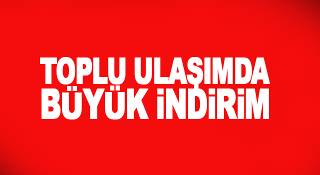 Trabzon&rsquo;da toplu ulaşım &uuml;creti indirimi