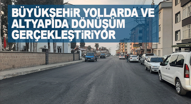 Trabzon&rsquo;da yol ve altyapı &ccedil;alışmalarıyla ulaşımda kapsamlı d&ouml;n&uuml;ş&uuml;m s&uuml;r&uuml;yor