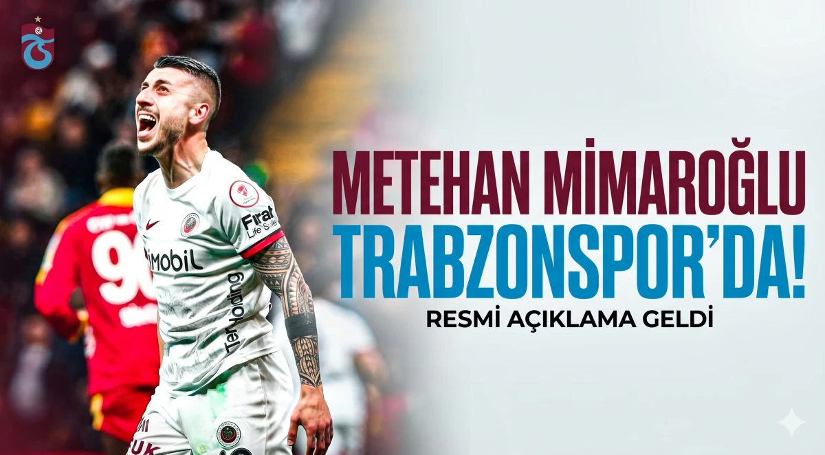 Trabzonspor Metehan Mimaroğlu ile anlaşma sağladı.