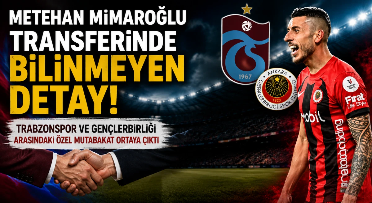 Trabzonspor Metehan Mimaroğlu transferinde uzlaşma sağladı.