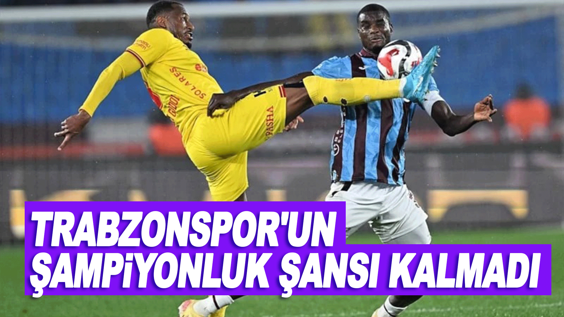 Trabzonspor son dakikada 1 puanı aldı